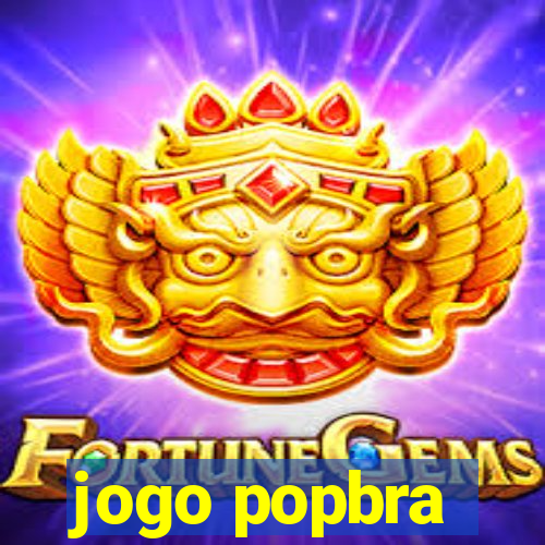 jogo popbra